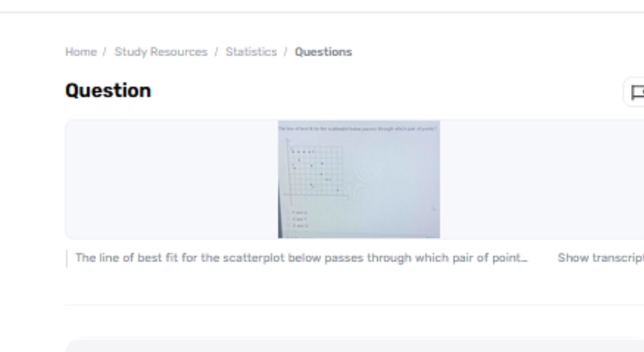 The Line Of Best Fit For The Scatterplot Underneath Passes Through Which Match Of Focuses?